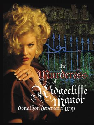 Cover of the book The Murderess of Ridgecliffe Manor by Andy Mendlowitz