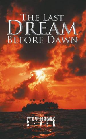 Cover of the book The Last Dream Before Dawn by Richard C. Anderson