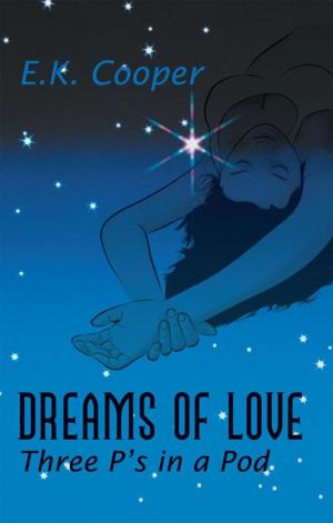 Cover of the book Dreams of Love by Donald E. Auten