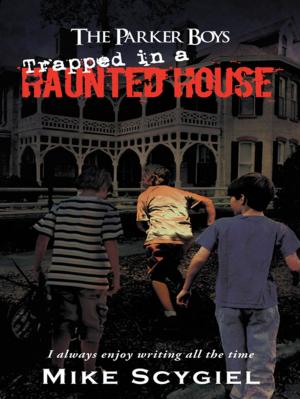 Cover of the book The Parker Boys Trapped in a Haunted House by Victor Fried