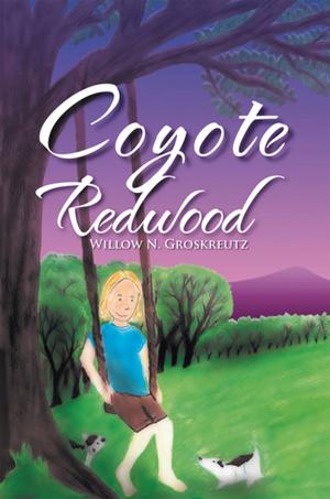 Cover of the book Coyote Redwood by R.M. Blankenhorn