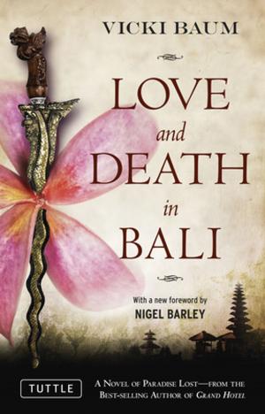 Cover of the book Love and Death in Bali by Hitomi Shida