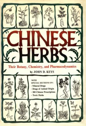 Cover of the book Chinese Herbs by Samuel E. Martin, Eriko Sato