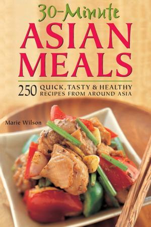 Cover of the book 30-Minute Asian Meals by richard krawiec, Kathryn Stripling Byer, Joseph Bathanti