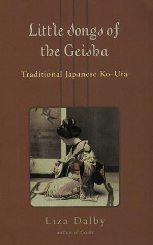 Cover of the book Little Songs of Geisha by Nobuyoshi Enomoto