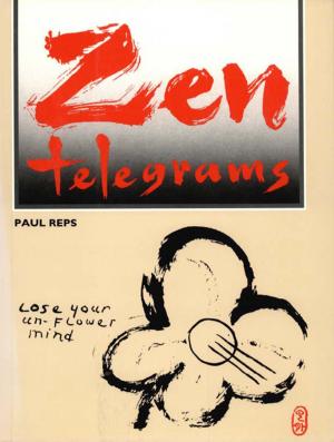 Cover of the book Zen Telegrams by Rosalind Creasy