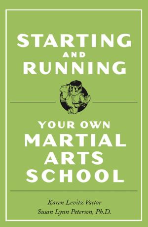 Book cover of Starting and Running Your Own Martial Arts School