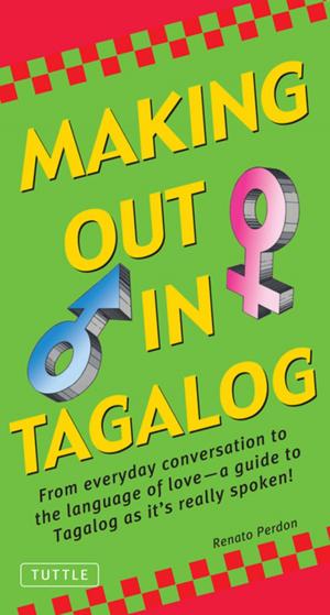 Cover of the book Making out in Tagalog by Rob Goss