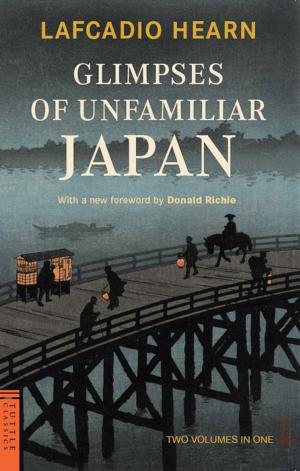 Cover of the book Glimpses of Unfamiliar Japan by Alain Daniélou