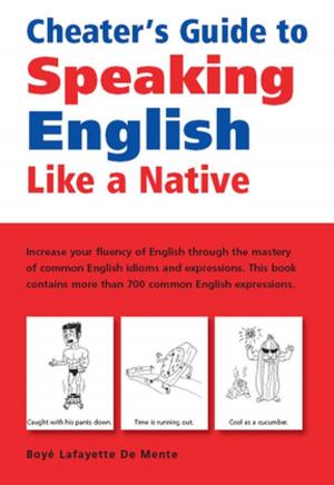 Cover of the book Cheater's Guide to Speaking English Like a Native by Patricia Donegan