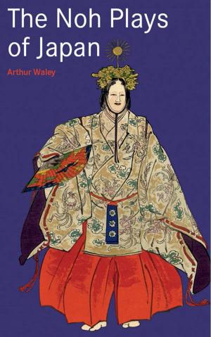 Cover of the book Noh Plays of Japan by Lanling Xiaoxiaosheng, Shu Qingchun