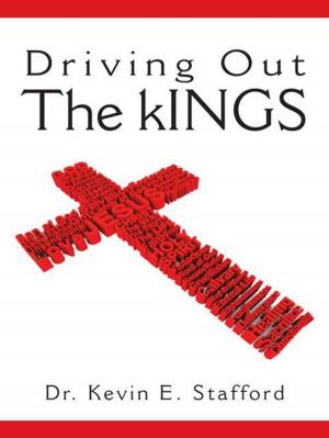 Cover of the book Driving out the Kings by Hannah Hall