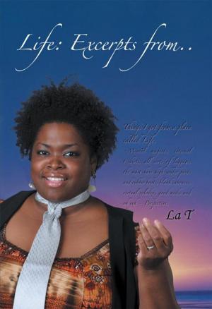 Cover of the book Life: Excerpts From.. by Christina J. Moses