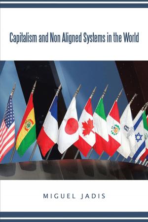 Cover of the book Capitalism and Non Aligned Systems in the World by Brent Yamamoto
