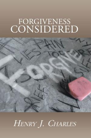 Cover of the book Forgiveness Considered by Frank Wilkins