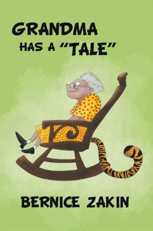 Cover of the book Grandma Has a ''Tale'' by M Missy