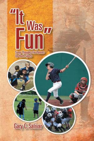 Cover of the book ''It Was Fun'' by Reva Spiro Luxenberg