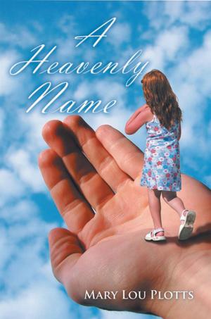 Cover of the book A Heavenly Name by Carol Miller