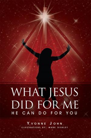 Cover of the book What Jesus Did for Me by Joan Perry