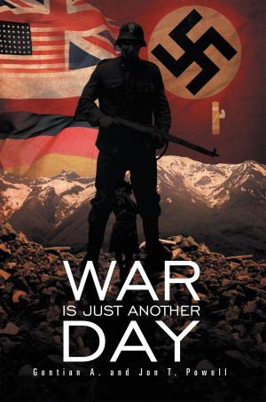 Cover of the book War Is Just Another Day by Lucy Nyagah