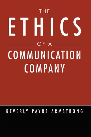 Cover of the book The Ethics of a Communication Company by Elizabeth Davis