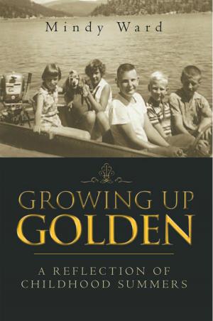 Cover of the book Growing up Golden by Christopher K. Slaton EdD