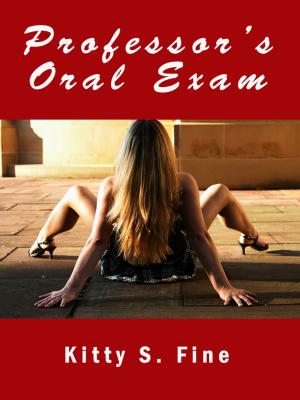 Book cover of Professor’s Oral Exam: College Sex - Teacher Sex Erotic Story