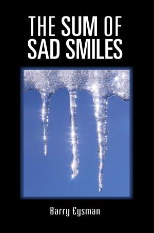 Cover of the book The Sum of Sad Smiles A Novel by Virginia Ruggeri