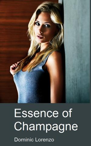 bigCover of the book Essence of Champagne by 