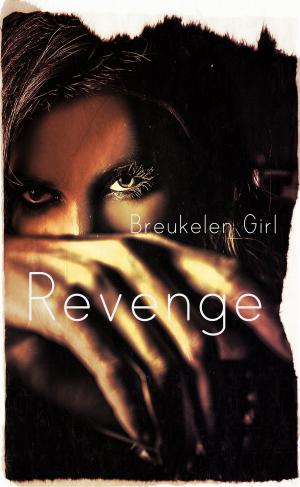 Cover of the book Revenge by Christie Palmer