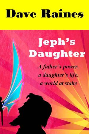 Cover of the book Jeph's Daughter by Chad Queen