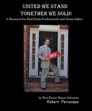 Cover of the book United We Stand-Together We Sold! by Jill Williamson