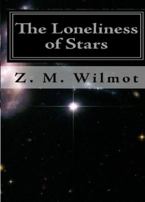 Cover of the book The Loneliness of Stars by Tara-Lee Green