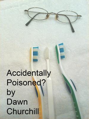 Book cover of Accidentally Poisoned?