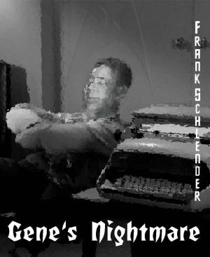 Book cover of Gene's Nightmare