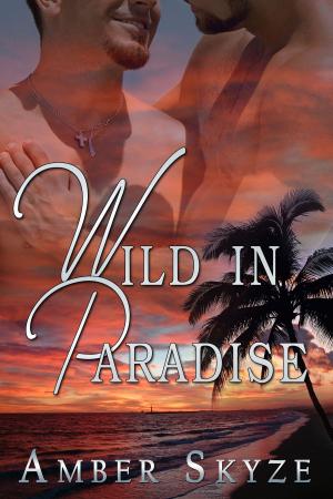 Cover of Wild in Paradise