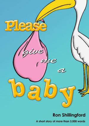 Cover of the book Please Give Me A Baby by Rayne Forrest