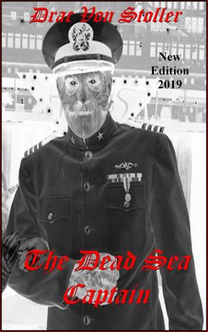 Cover of the book The Dead Sea Captain by Marisa Dewa