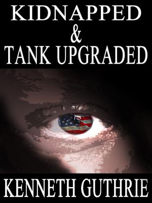 bigCover of the book Kidnapped and Tank Upgraded (Two Story Pack) by 