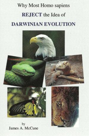 Cover of the book Why Most Homo sapiens REJECT the Idea of Darwinian Evolution by Elena G. De White