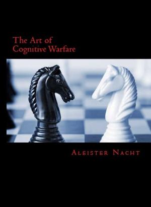 Cover of the book The Art of Cognitive Warfare by Darcy Carter