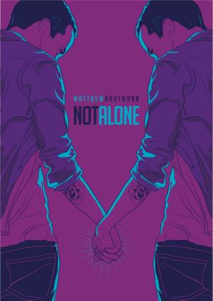Book cover of Not Alone: A Book for Bullied Teenagers