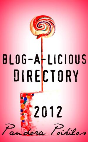 Book cover of Blog-A-Licious Directory 2012