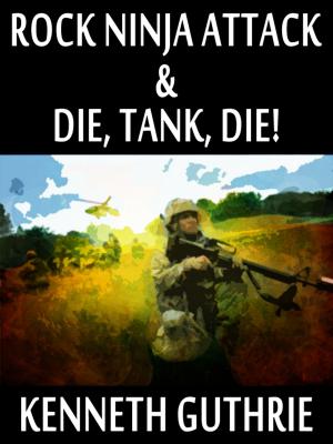 Cover of the book Rock Ninja Attack and Die, Tank, Die! (Two Story Pack) by Garth Ennis, Darick Robertson