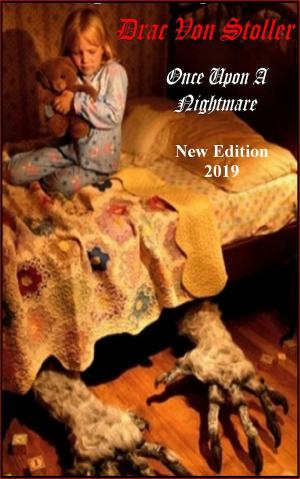 Cover of the book Once Upon A Nightmare by Mike Bennett
