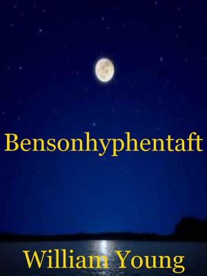 Book cover of Bensonhyphentaft