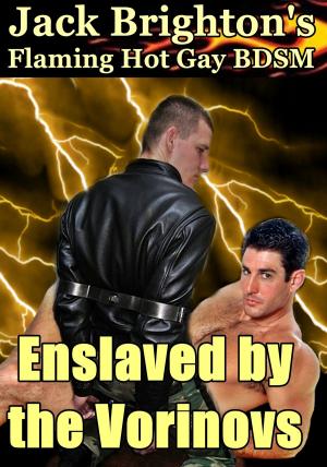 Cover of the book Enslaved by the Vorinovs by Dan Bruce