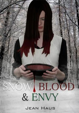 Cover of the book Snow, Blood, and Envy by Jill Barnett