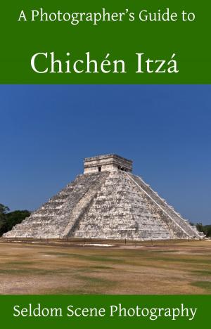 Book cover of A Photographer's Guide to Chichén Itzá