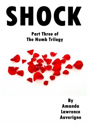 Cover of Shock: Part Three of The Numb Trilogy